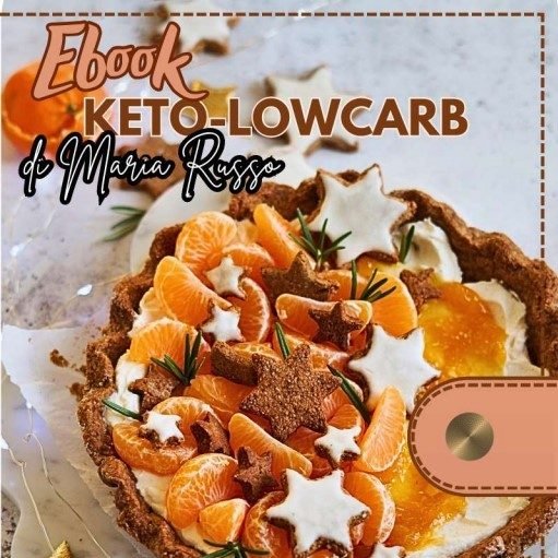 eBook - Ricettario Keto Low Carb di Maria Russo